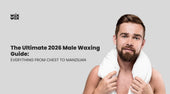 The Ultimate 2026 Male Waxing Guide: Everything from Chest to Manzilian